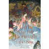 The Girl Who Fell Beneath the Sea (OH AXIE)(Brožovaná)