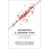 Ekonomie v jednom viru - Úvod do ekonomického uvažování za časů COVID-19 - Ryan Bourne