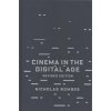 Cinema in the Digital Age (Rombes Nicholas)