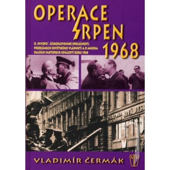 Operace srpen 1968 - Vladimír Čermák