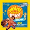 Weird But True Ocean (National Geographic Kids)(Brožovaná)