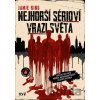 Nejhorší sérioví vrazi světa - Jamie King