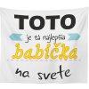 Sablio Deka Tohle je ta Najlepšia babička na světě 150x120