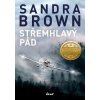 Střemhlavý pád - Brown Sandra