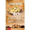Ovocie minulosti (Kvety v podkroví 4. diel) - Andrews Virginia