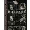 Jeff Buckley: His Own Voice