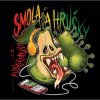 Smola a Hrušky Audiostatusy