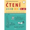 Čtení jako hra 2 díl - Zdeňka Pospíšilová Miroslava Kaprová