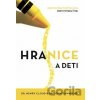 Hranice a deti - Henry Cloud, John Townsend