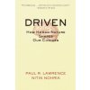 Paul R. Lawrence,Nitin Nohria - Driven