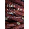 Malá dunajská válka - Pavol Rankov