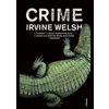 Crime - Irvine Welsh, Vintage