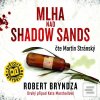 Mlha nad Shadow Sands (Robert Bryndza; Martin Stránský)