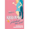 Královský příchod na svět (Melanie Summers)