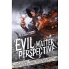 Evil is a Matter of Perspective (Adrian Collins,Mike Myers)(Brožovaná)