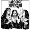 Hardcore Superstar - You Can't Kill My Rock n'Roll / Vinyl / Color [LP]