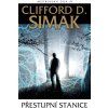 Přestupní stanice - Clifford D. Simak