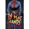 In Mad Hands