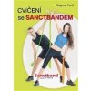 Cvičení se Sanctbandem (Dagmar Pavlů)