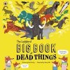The Ladybird Big Book of Dead Things - autor neuvedený