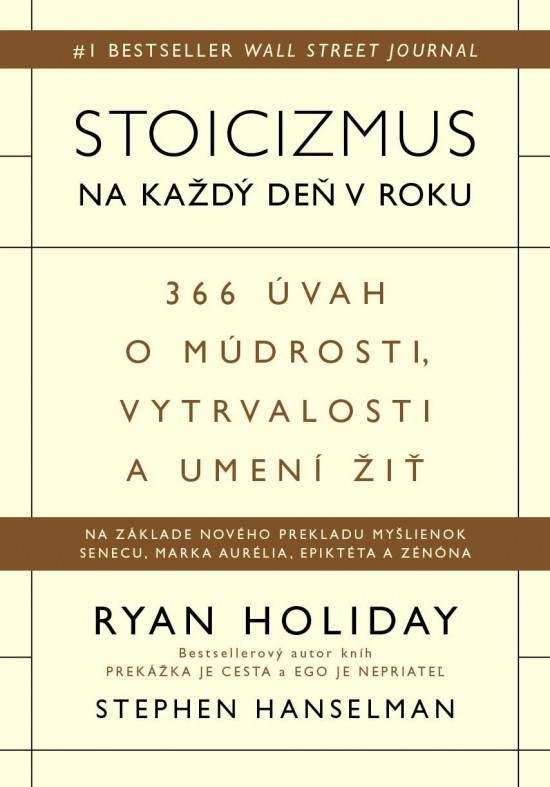 Stoicizmus na každý deň v roku - Ryan Holiday, Stephen Hanselman