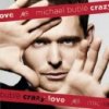 Bublé Michael - Crazy Love / Limited / CD+DVD [CD / DVD]