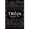 Trója - Stephen Fry