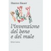 invenzione del bene e del male