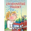 Záchranářské pohádky - Zuzana Pospíšilová, Zdeňka Študlarová