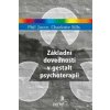 Základní dovednosti v gestalt psychoterapii - Phil Joyce, Charlotte Sills