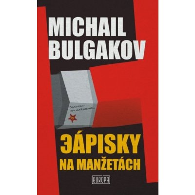 Zápisky na manžetách - Michail Bulgakov