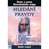 Hledání pravdy – Učení a praxe Strovoloského mága - Daniel Joseph
