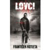 Lovci - František Kotleta