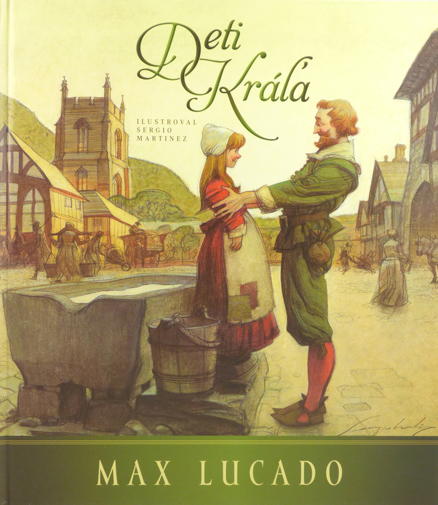 Deti kráľa - Max Lucado