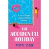 The Accidental Holiday (Deb Mimi)