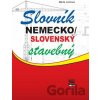 Slovník nemecko / slovenský stavebný Marta Juríková