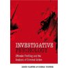 Investigative Psychology - Offender Profiling and the Analysis of Criminal Action (David Canter)(Brožovaná)