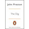 Dig (John Preston)(Brožovaná)