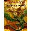 Jezdci elementů - Libor Pleva
