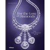 For the Love of Diamonds - Rachael Taylor, teNeues Publishing UK Ltd
