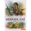 Mindok Odhodlaní: Posily