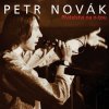 Novák Petr: Přátelství Na N-tou (Hity & Rarity) - 2CD