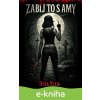E-kniha Zabij to s Amy - Tessa Reed