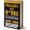 Přestaňte řešit h*vna - Gary John Bishop