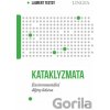 Kataklyzmata - Environmentální dějiny lidstva - Laurent Testot
