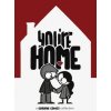 You Are Home