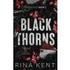 Black Thorns: Special Edition Print (Kent Rina)