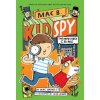 Impossible Crime (Mac B., Kid Spy #2) (Mac Barnett,Mike Lowery)(Pevná)