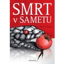 Smrt v sametu - Petr Hájek