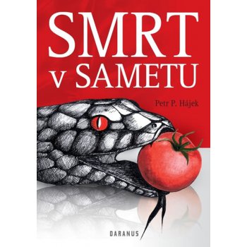 Smrt v sametu - Petr Hájek